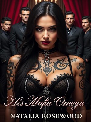 cover image of His Mafia Omega